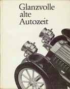 Glanzvolle alte Autozeit