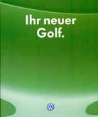 Ihr neuer Golf.